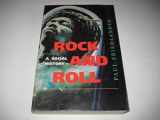 9780813327259-0813327253-Rock And Roll: A Social History