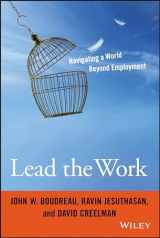 9781119040040-1119040043-Lead the Work: Navigating a World Beyond Employment