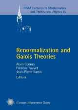 9783037190739-3037190736-Renormalization and Galois Theories (Irma Lectures in Mathematics and Theoretical Physics)