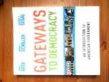 9780618906956-0618906959-Gateways to Democracy: An Introduction to American Government (Available Titles CengageNOW)