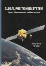 9780970954404-0970954409-Global Positioning System: Signals, Measurements and Performance
