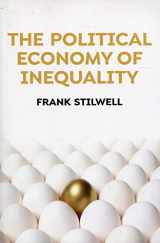 9781509528653-1509528652-The Political Economy of Inequality