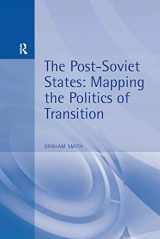 9780340677919-0340677910-The Post-Soviet States: Mapping the Politics of Transition (Hodder Arnold Publication)