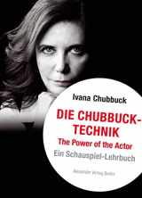 9783895814426-3895814423-Die Chubbuck-Technik: The Power of the Actor. Ein Schauspiel-Lehrbuch