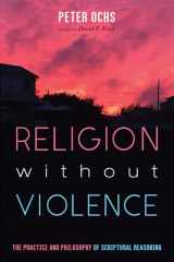 9781532638947-1532638949-Religion without Violence