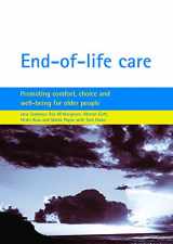 9781861347619-1861347618-End-of-life care: Promoting comfort, choice and well-being for older people