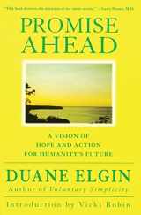 9780060934996-0060934999-Promise Ahead: A Vision of Hope and Action for Humanity's Future