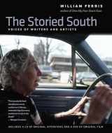 9781469607542-1469607549-The Storied South: Voices of Writers and Artists
