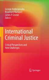 9781441911018-1441911014-International Criminal Justice: Critical Perspectives and New Challenges