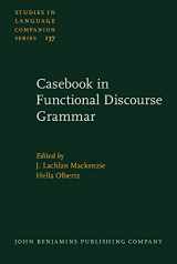9789027206046-902720604X-Casebook in Functional Discourse Grammar (Studies in Language Companion Series)