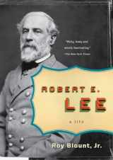9780143038665-0143038664-Robert E. Lee: A Life (Penguin Lives Biographies)