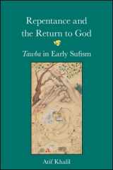 9781438469119-143846911X-Repentance and the Return to God: Tawba in Early Sufism