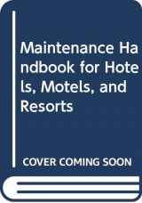 9780442317980-0442317980-Maintenance Handbook for Hotels, Motels, and Resorts