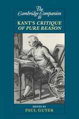 9780521710114-0521710111-The Cambridge Companion to Kant's Critique of Pure Reason (Cambridge Companions to Philosophy)