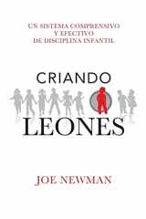 9781515180845-1515180840-Criando Leones (Spanish Edition)