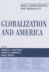 9780742560765-0742560767-Globalization and America: Race, Human Rights, and Inequality (Perspectives on a Multiracial America)