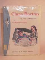 9780811662505-0811662500-Clara Barton Soldier Of Mercy