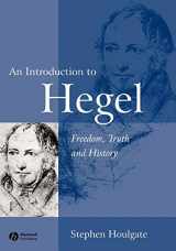 9780631230632-0631230637-An Introduction to Hegel: Freedom, Truth and History