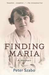 9780578564838-0578564831-Finding Maria: A Memoir