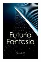 9788027309108-8027309107-Futuria Fantasia (Vol.1-4): Complete Illustrated Four Volume Edition - Science Fiction Fanzine Created by Ray Bradbury