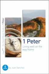 9781784980177-178498017X-1 Peter: Living well on the way home (Good Book Guides)