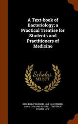 9781343780033-1343780039-A Text-book of Bacteriology; a Practical Treatise for Students and Practitioners of Medicine