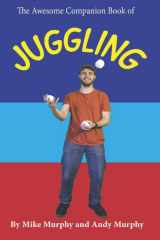 9781699634813-1699634815-The Awesome Companion Book of Juggling