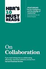 9781422190128-1422190129-HBR's 10 Must Reads on Collaboration (with featured article "Social Intelligence and the Biology of Leadership," by Daniel Goleman and Richard Boyatzis)