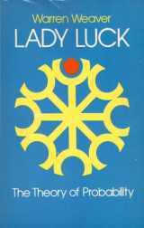 9780486243429-0486243427-Lady Luck: The Theory of Probability (Dover Books on Mathematics)