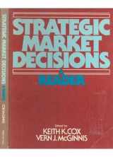 9780138510220-0138510229-Strategic Market Decisions: A Reader