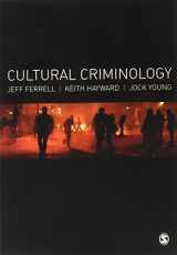 9781412931274-1412931274-Cultural Criminology: An Invitation