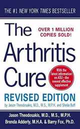 9780312990633-0312990634-The Arthritis Cure: The Medical Miracle That Can Halt, Reverse, And May Even Cure Osteoarthritis