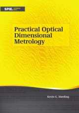 9781510622937-1510622934-Practical Optical Dimensional Metrology (Tutorial Texts)