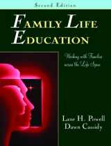 9781577664659-1577664655-Family Life Education: Working With Families Across the Life Span