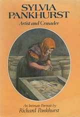 9780709206286-0709206283-Sylvia Pankhurst: artist and crusader