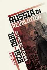 9780198734826-0198734824-Russia in Revolution: An Empire in Crisis, 1890 to 1928