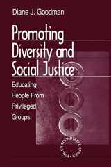 9780761910800-0761910808-Promoting Diversity and Social Justice: Educating People from Privileged Groups (Winter Roundtable Series (Formerly: Roundtable Series on Psychology & Education))