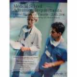 9781577540304-1577540301-Medical School Admission Requirements (MSAR) 2005-2006: United States and Canada (MEDICAL SCHOOL ADMISSION REQUIREMENTS, UNITED STATES AND CANADA)