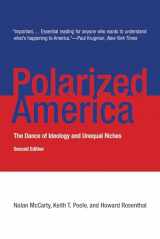 9780262528627-0262528622-Polarized America, second edition: The Dance of Ideology and Unequal Riches (Walras-Pareto Lectures)