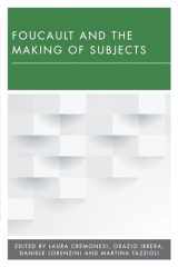 9781786601049-1786601044-Foucault and the Making of Subjects (New Politics of Autonomy)