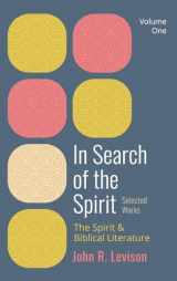 9781725290532-1725290537-In Search of the Spirit: Selected Works, Volume One