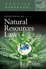 9781640206069-164020606X-Principles of Natural Resources Law (Concise Hornbook Series)