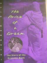 9780226066448-0226066444-The Price of a Dream: The Story of the Grameen Bank