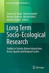 9789400711761-940071176X-Long Term Socio-Ecological Research: Studies in Society-Nature Interactions Across Spatial and Temporal Scales (Human-Environment Interactions, 2)