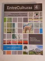 9781641590310-1641590319-EntreCulturas Espanol 4: Comunicate, explora y conecta con otras culturas, Libro de profesor
