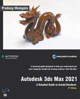 9781393921851-139392185X-Autodesk 3ds Max 2021: A Detailed Guide to Arnold Renderer, 3rd Edition