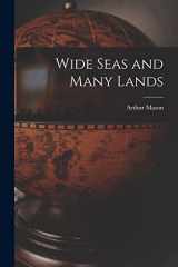 9781016421232-1016421230-Wide Seas and Many Lands