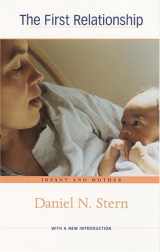 9780674007833-0674007832-The First Relationship: Infant and Mother, With a New Introduction