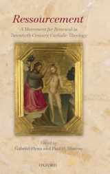 9780199552870-0199552878-Ressourcement: A Movement for Renewal in Twentieth-Century Catholic Theology