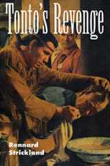 9780826318220-0826318223-Tonto's Revenge: Reflections on American Indian Culture and Policy (Calvin P. Horn Lectures in Western History and Culture Series)
